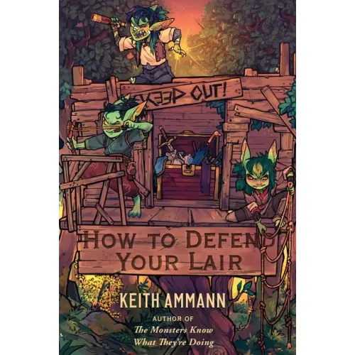 How to Defend Your Lair