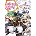 An Archdemon's Dilemma: How to Love Your Elf Bride: Volume 15 (Light Novel): Volume 15