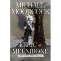 Elric of Melniboné: The Elric Saga Part 1