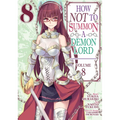 How Not to Summon a Demon Lord (Manga) Vol. 8