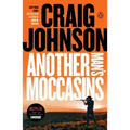 Another Man's Moccasins: A Longmire Mystery