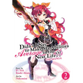 Didn't I Say to Make My Abilities Average in the Next Life?! (Manga) Vol. 2