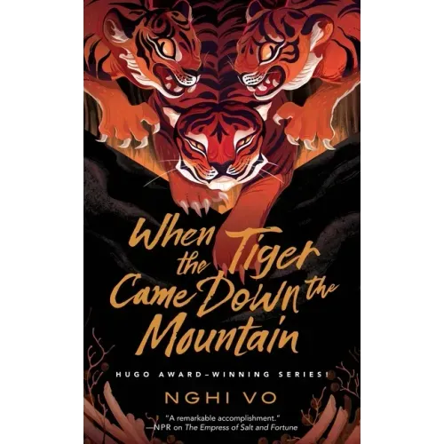 When the Tiger Came Down the Mountain