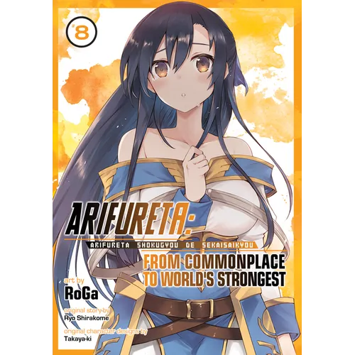 Arifureta: From Commonplace to World's Strongest (Manga) Vol. 8