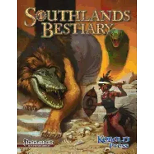 Southlands Bestiary: for Pathfinder Roleplaying Game