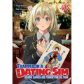 Trapped in a Dating Sim: Otome Games Are Tough for Us, Too! (Light Novel) Vol. 3