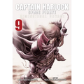 Captain Harlock: Dimensional Voyage Vol. 9
