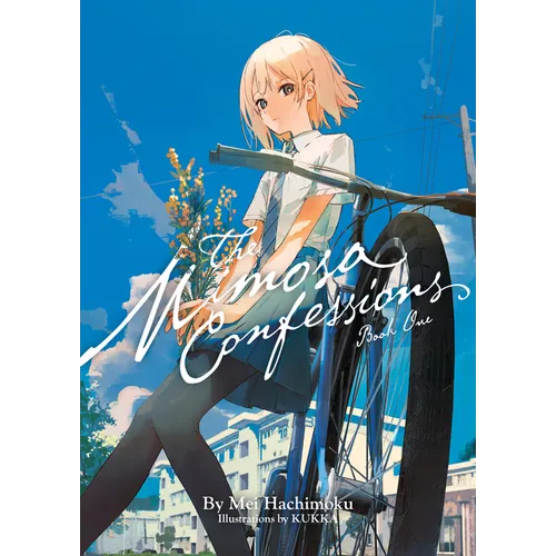 The Mimosa Confessions (Light Novel) Vol. 1
