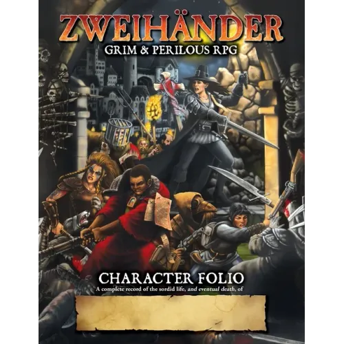ZWEIHANDER Grim & Perilous RPG: Character Folio