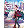 She Professed Herself Pupil of the Wise Man (Light Novel) Vol. 15