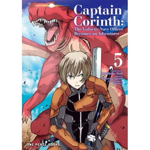 Captain Corinth Volume 5: The Galactic Navy Officer Becomes an Adventurer