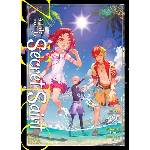 A Tale of the Secret Saint Zero (Light Novel) Vol. 2
