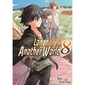 Loner Life in Another World Vol. 8 (Manga)