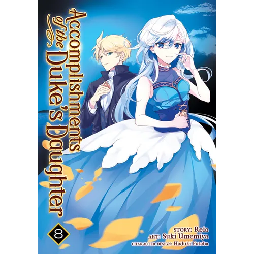 Accomplishments of the Duke's Daughter (Manga) Vol. 8