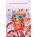 Fluff 2: A Wholesome LitRPG