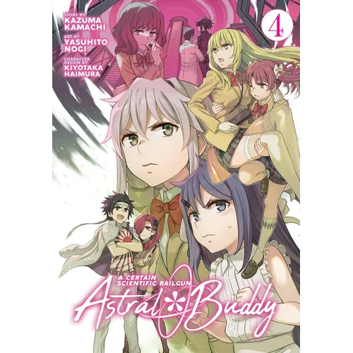 A Certain Scientific Railgun: Astral Buddy Vol. 4