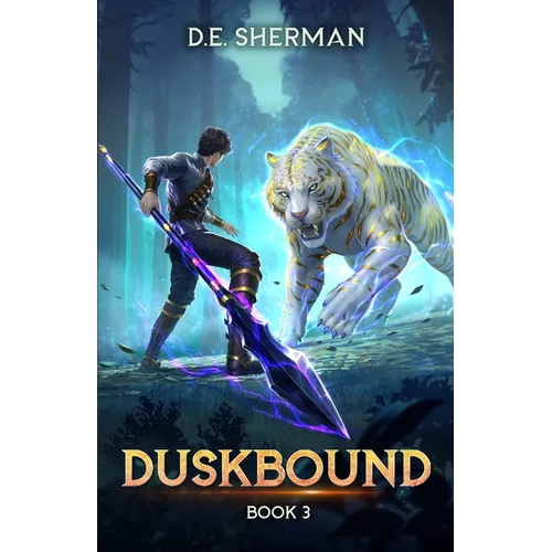 Duskbound 3: A LitRPG Adventure