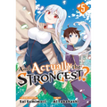 Am I Actually the Strongest? 5 (Manga)