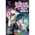 The Iceblade Sorcerer Shall Rule the World 3