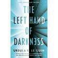 The Left Hand of Darkness: 50th Anniversary Edition