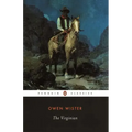 The Virginian: A Horseman of the Plains