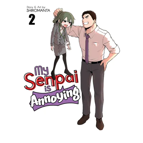 My Senpai Is Annoying Vol. 2