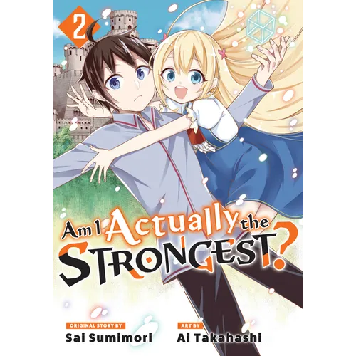 Am I Actually the Strongest? 2 (Manga)