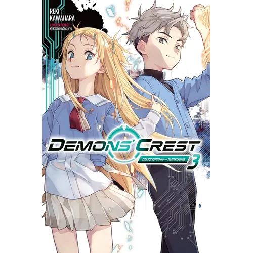 Demons' Crest, Vol. 3 (Light Novel): Demonspawn Awakening