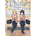 Bloom Into You (Light Novel): Regarding Saeki Sayaka Vol. 2