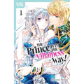 The Prince Is in the Villainess' Way!, Volume 1