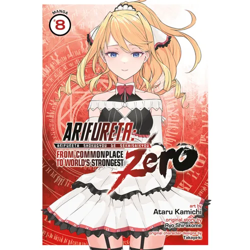 Arifureta: From Commonplace to World's Strongest Zero (Manga) Vol. 8