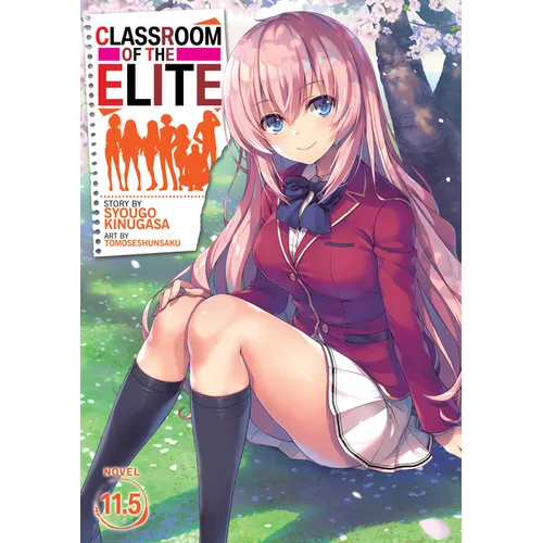 Classroom of the Elite (Light Novel) Vol. 11.5