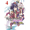 Reincarnated as a Sword: Another Wish (Manga) Vol. 4