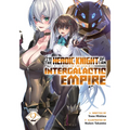 I'm the Heroic Knight of an Intergalactic Empire! (Light Novel) Vol. 2