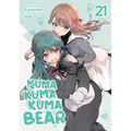 Kuma Kuma Kuma Bear (Light Novel) Vol. 21