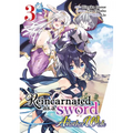Reincarnated as a Sword: Another Wish (Manga) Vol. 3