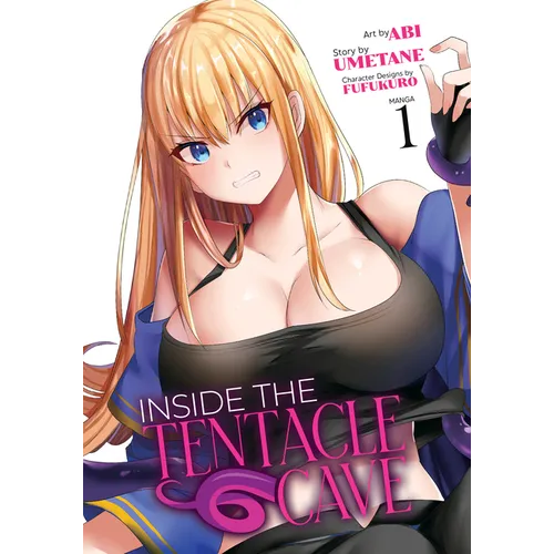 Inside the Tentacle Cave (Manga) Vol. 1