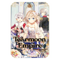 Tearmoon Empire: Volume 9 (Light Novel): Volume 9