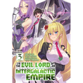 I'm the Evil Lord of an Intergalactic Empire! (Light Novel) Vol. 3