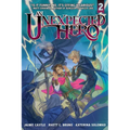 An Unexpected Hero (Light Novel) Vol. 2