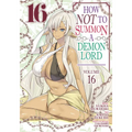 How Not to Summon a Demon Lord (Manga) Vol. 16