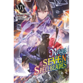 Reign of the Seven Spellblades, Vol. 14 (Light Novel)