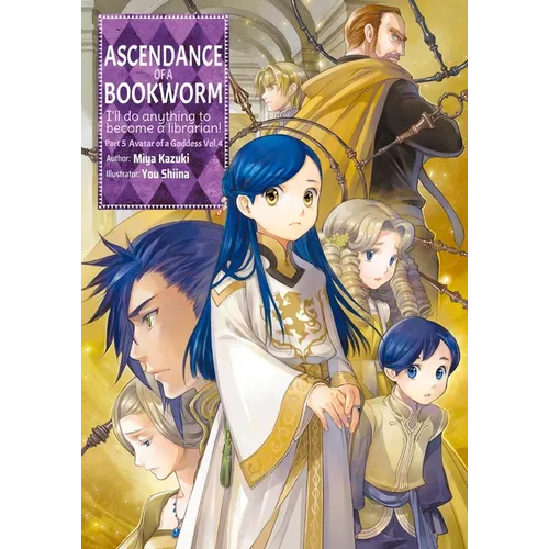 Ascendance of a Bookworm: Part 5 Volume 4 (Light Novel)
