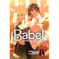 Babel, Vol. 4: The End of the Journey to Restore Language