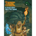 Dungeon Crawl Classics #105 by Mitra's Bones, Meet Thy Doom!