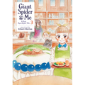 Giant Spider & Me: A Post-Apocalyptic Tale Vol. 3