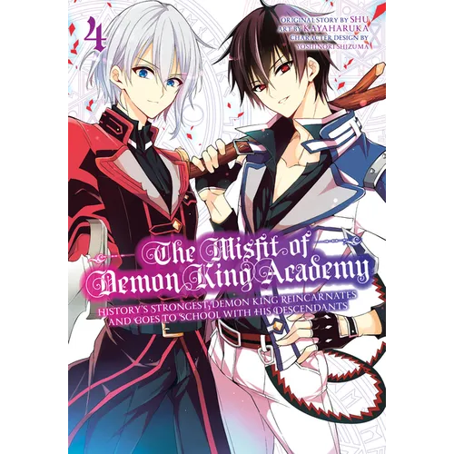 The Misfit of Demon King Academy 04: History's Strongest Demon King Reincarnates and Goes to School with His Descendants