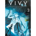 Vivy Prototype (Light Novel) Vol. 3