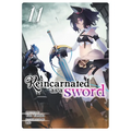 Reincarnated as a Sword (Light Novel) Vol. 11