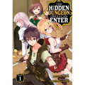 The Hidden Dungeon Only I Can Enter (Light Novel) Vol. 1
